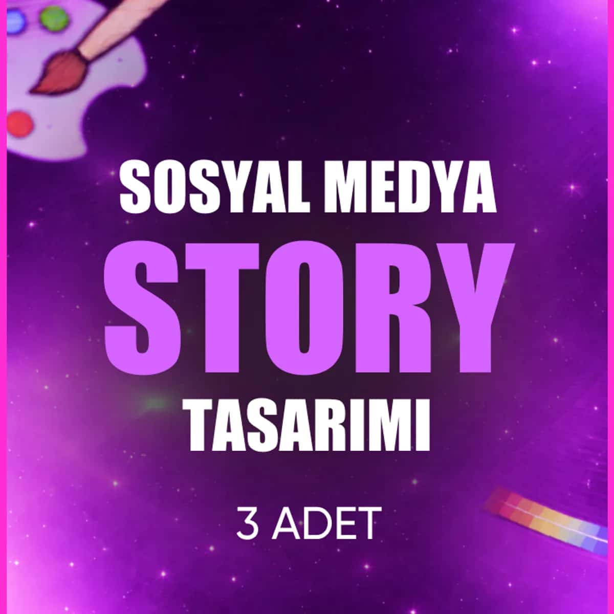 🎨 3 Adet Sosyal Medya Story Tasarımı