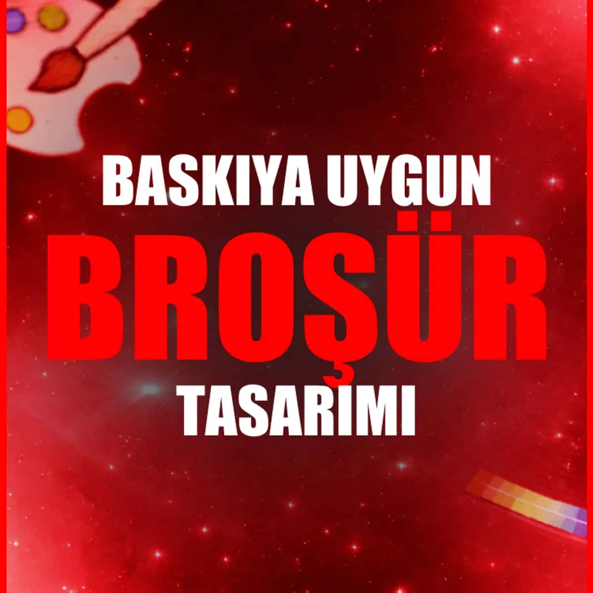🎨 Baskıya Uygun Broşür Tasarımı