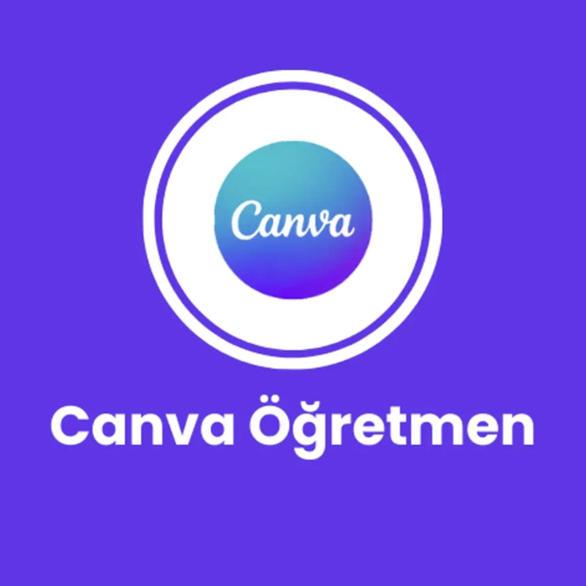 Canva Öğretmen Hesabıdır. Hızlı Lisans
