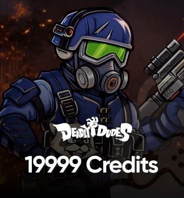Deadly Dudes 19999 Credits
