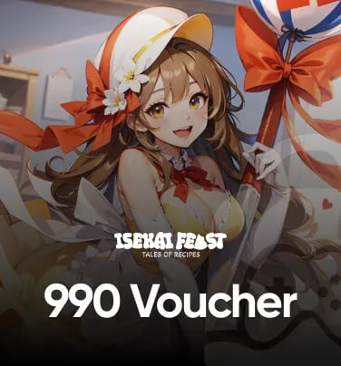 Isekai Feast : Tales of Recipes 990 Voucher