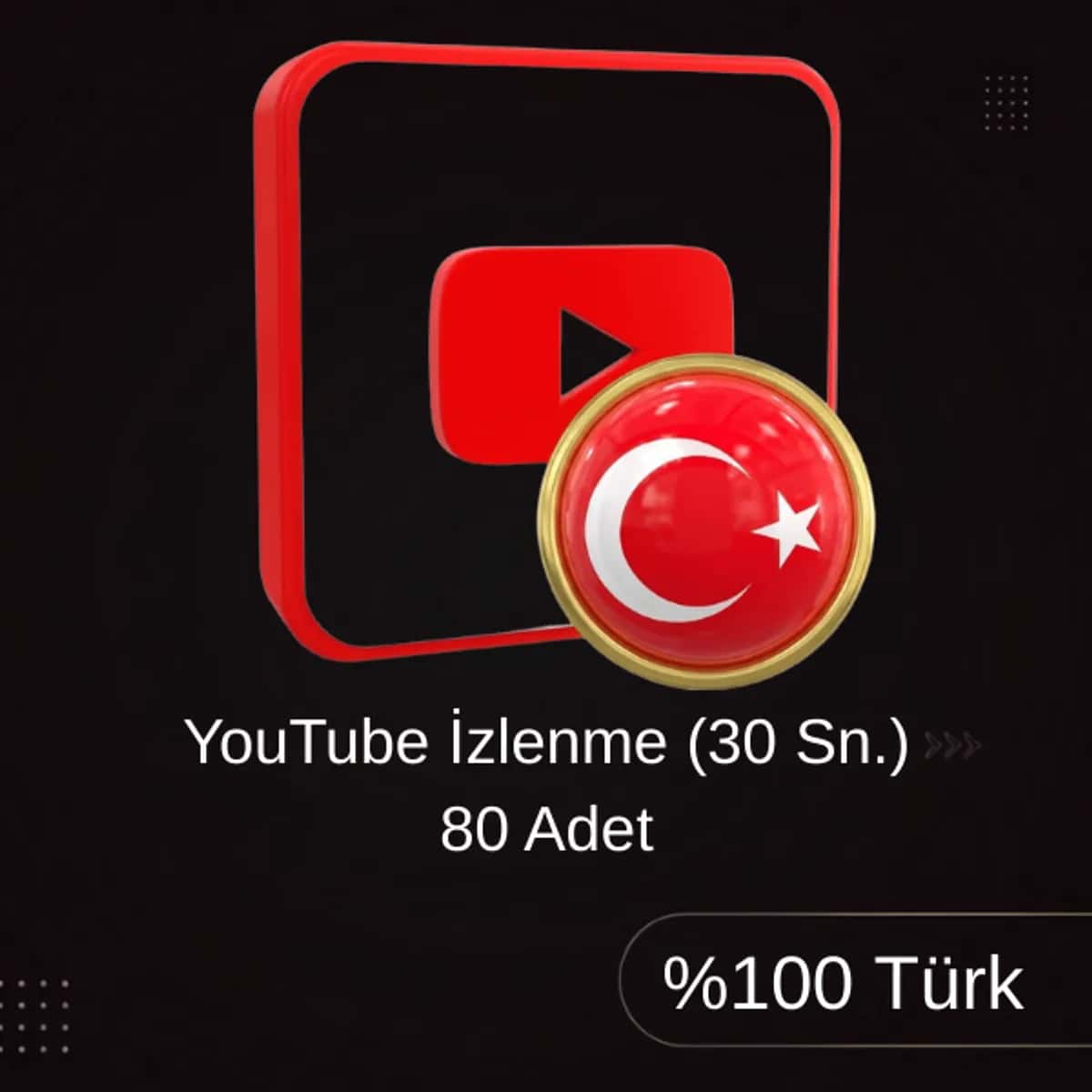 🇹🇷 %100 Türk YouTube 80 İzlenme (30 Sn) Etkileşim Paketi (TR)