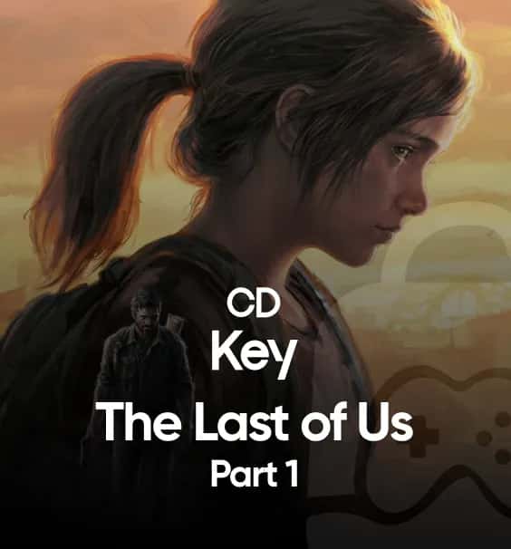 The Last of Us Part I PC Steam CD Key