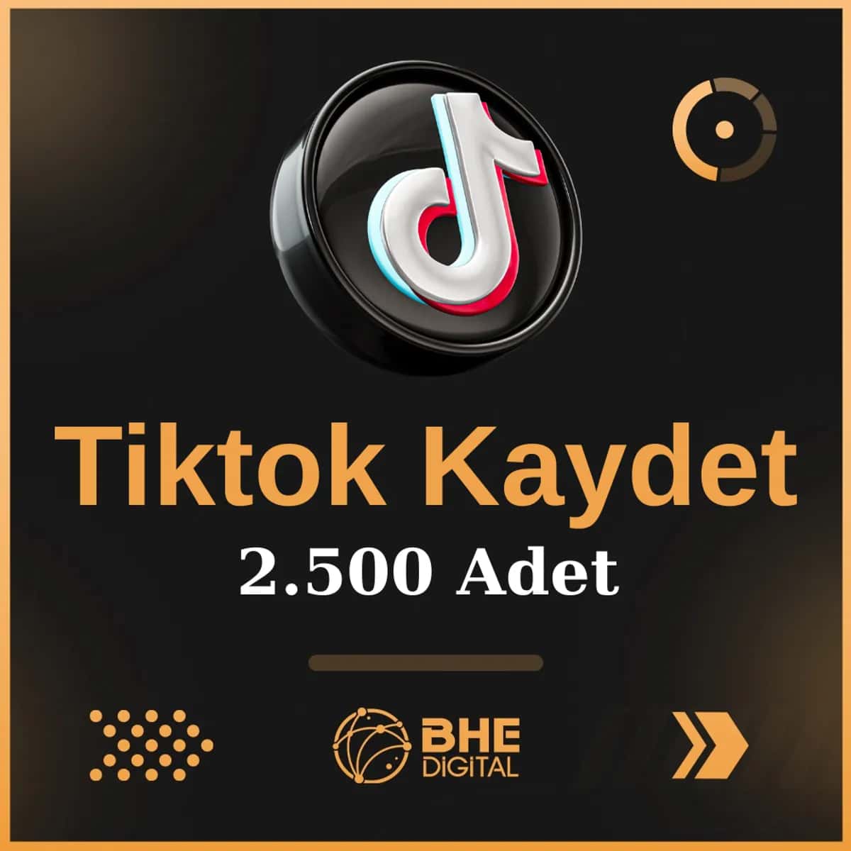 Tiktok  Gönderi 2.500 Kaydetme