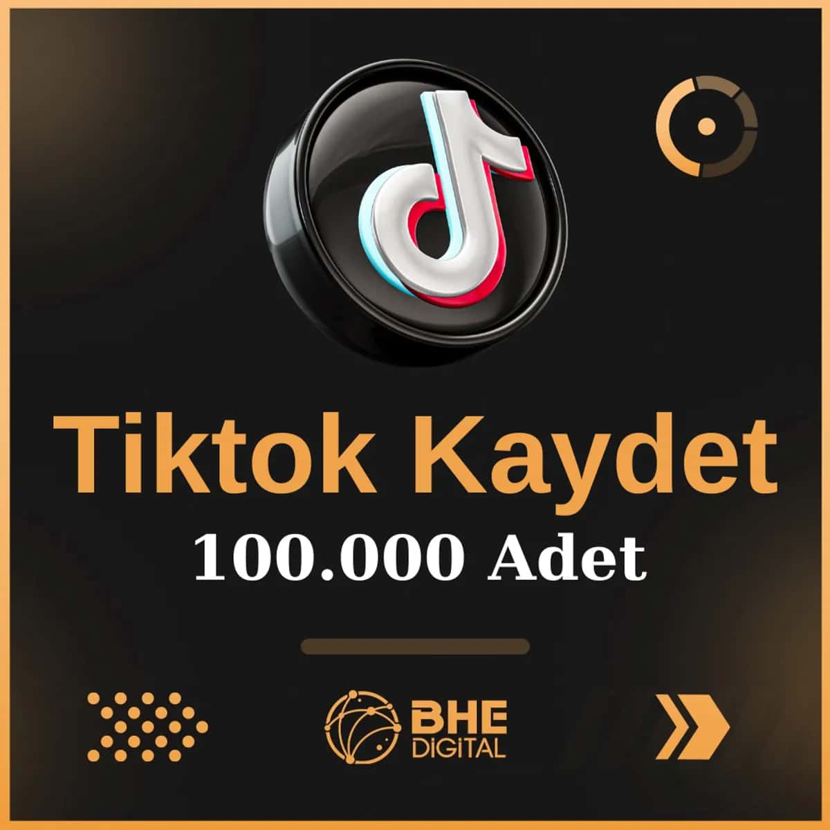 Tiktok Gönderi 100.000 Kaydetme