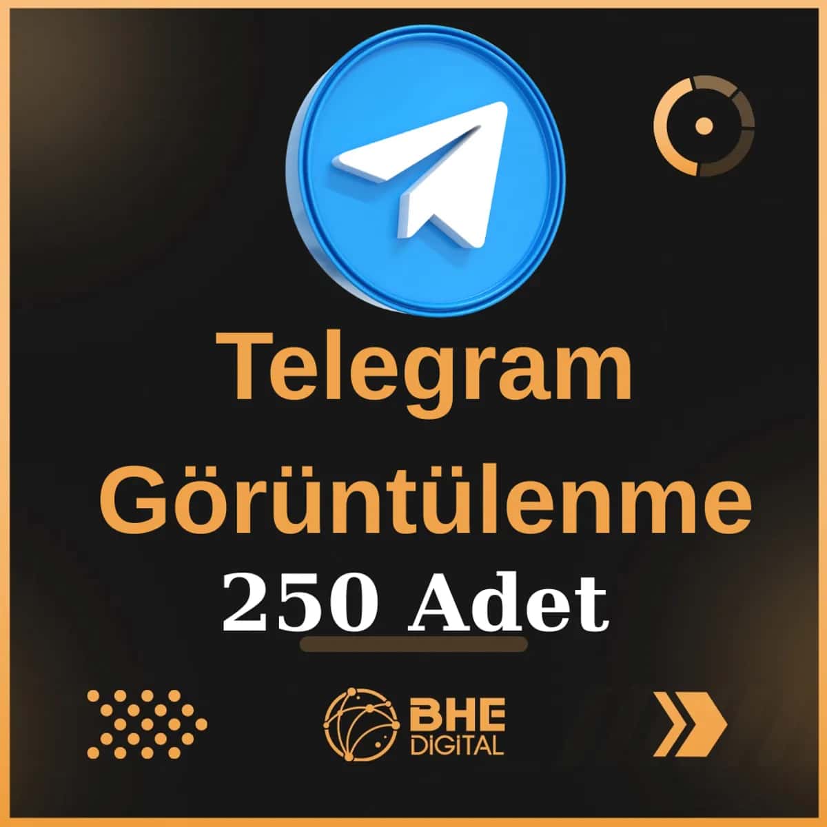 Telegram Kaliteli 250 Adet Görüntüleme
