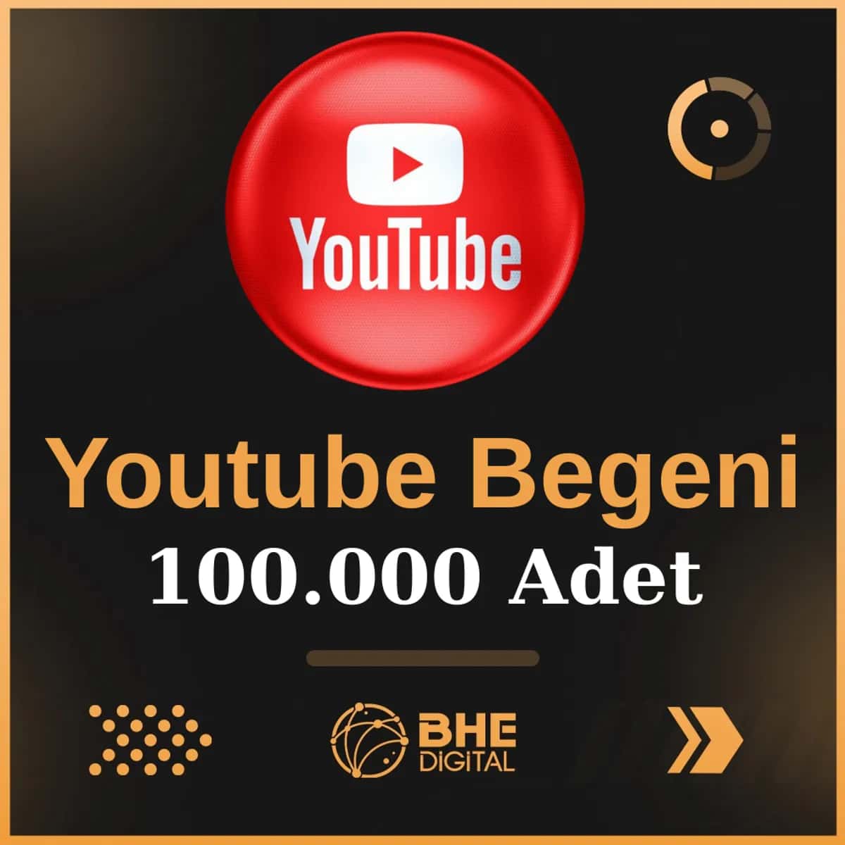 Youtube 100.000 Adet Kaliteli Beğeni