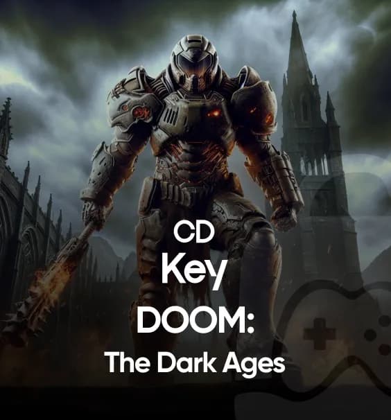 DOOM: The Dark Ages PC Steam CD Key